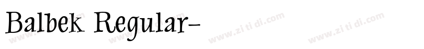 Balbek Regular字体转换